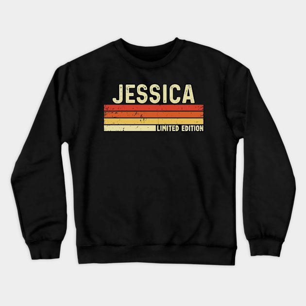 Jessica First Name Vintage Retro Gift For Jessica Crewneck Sweatshirt by CoolDesignsDz